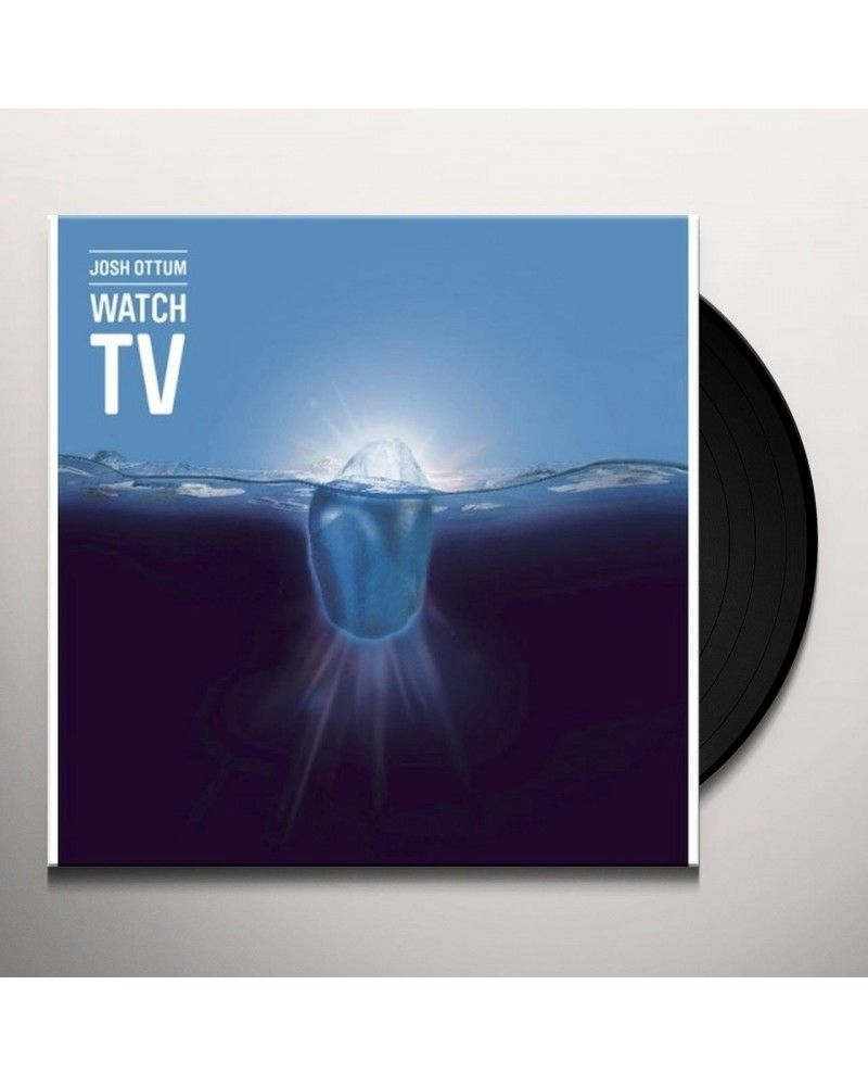 Josh Ottum Watch TV Vinyl Record $8.08 Vinyl