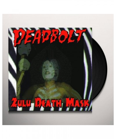 Deadbolt Zulu Death Mask Vinyl Record $12.39 Vinyl