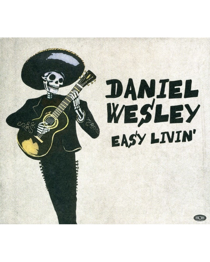 Daniel Wesley EASY LIVIN CD $8.80 CD