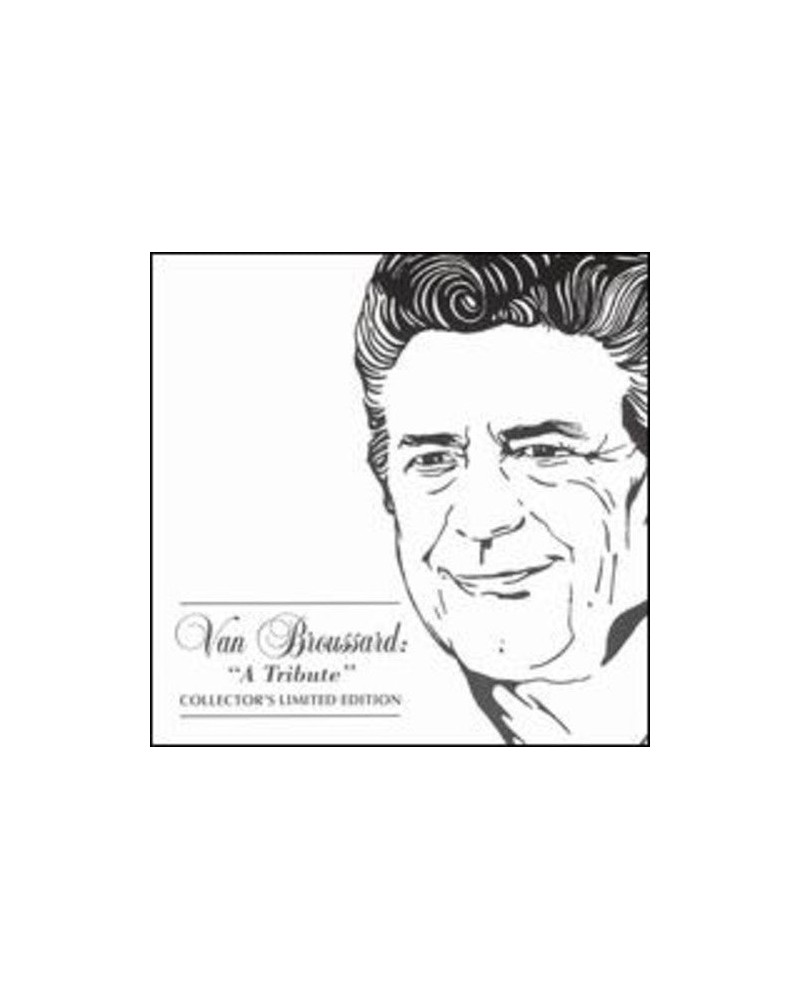 Van Broussard TRIBUTE CD $8.00 CD