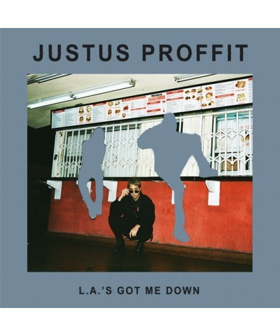 Justus Proffit L. A.'s Got Me Down Vinyl Record $9.24 Vinyl