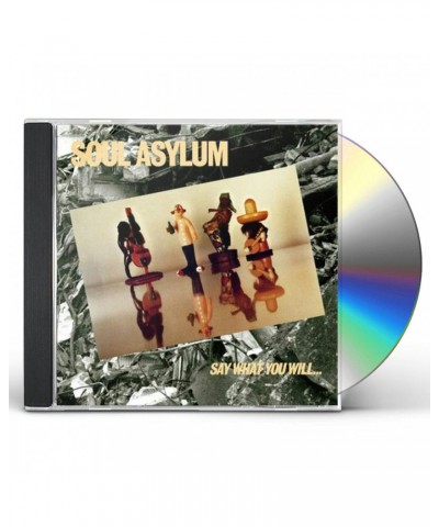 Soul Asylum SAY WHAT YOU WILL...EVERYTHING CAN HAPPEN CD $8.05 CD