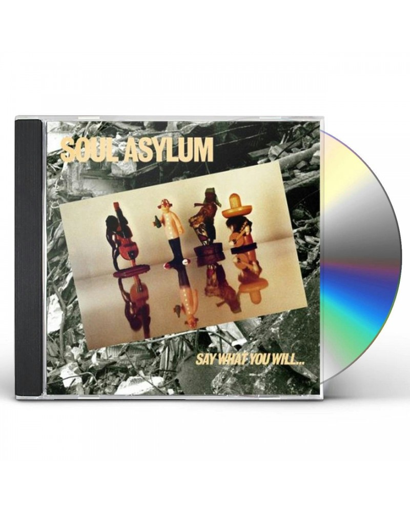 Soul Asylum SAY WHAT YOU WILL...EVERYTHING CAN HAPPEN CD $8.05 CD