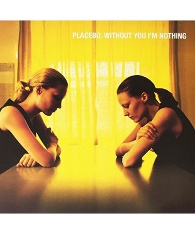 Placebo WITHOUT YOU I'M NOTHING Vinyl Record - Colored Vinyl UK Release $31.28 Vinyl