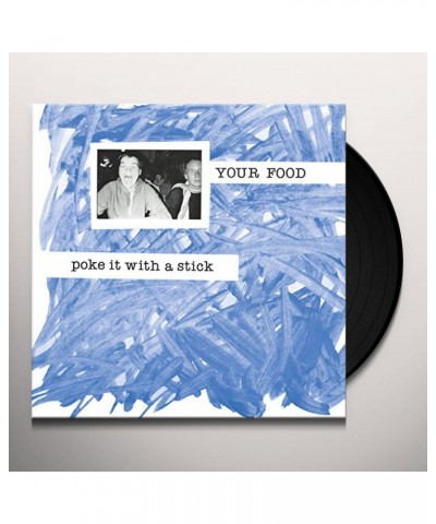 Your Food Poke It With A Stick Vinyl Record $6.40 Vinyl