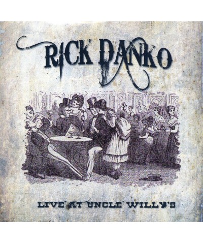 Rick Danko LIVE AT UNCLE WILLYS 1989 CD $5.51 CD