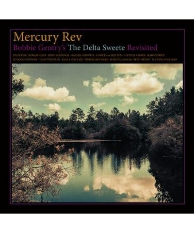 Mercury Rev Bobbie Gentry's The Delta Sweete Revisited Vinyl Record $11.00 Vinyl