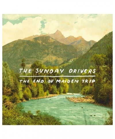 The Sunday Drivers END OF MAIDEN TRIP Vinyl Record $11.50 Vinyl