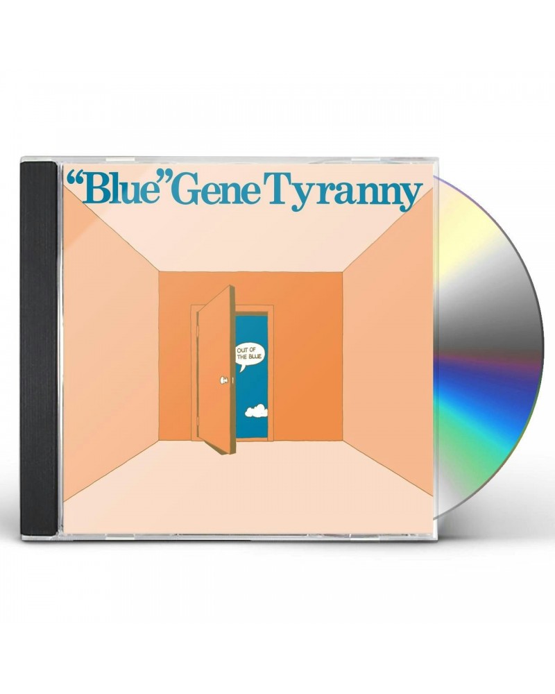 "Blue" Gene Tyranny OUT OF THE BLUE CD $5.28 CD