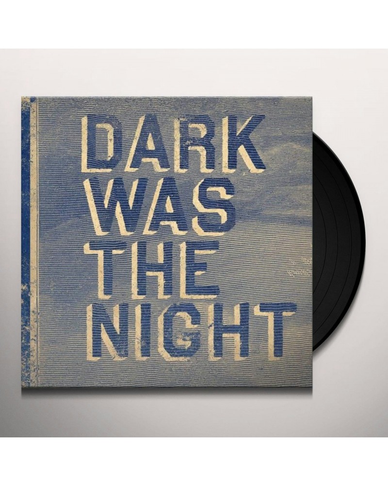 Dark Was The Night / Various Vinyl Record $10.85 Vinyl