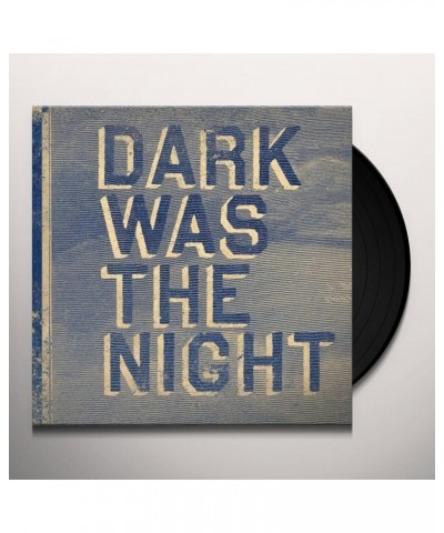 Dark Was The Night / Various Vinyl Record $10.85 Vinyl