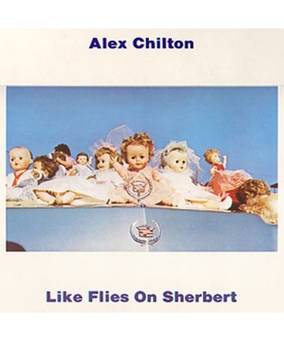 Alex Chilton Like Flies On Sherbert Vinyl Record $8.88 Vinyl