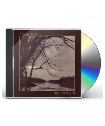 Pygmy Lush BITTER RIVER CD $4.65 CD