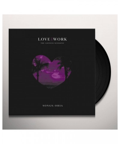 Songs: Ohia Love & Work: The Lioness Sessions Vinyl Record $16.74 Vinyl