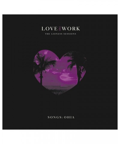 Songs: Ohia Love & Work: The Lioness Sessions Vinyl Record $16.74 Vinyl