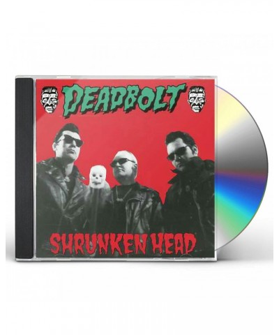 Deadbolt SHRUNKEN HEAD CD $6.75 CD