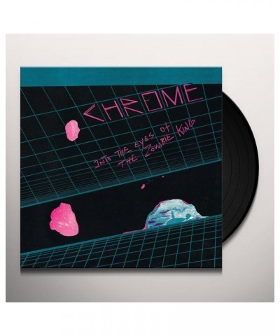 Chrome INTO THE EYES OF THE ZOMBIE KING Vinyl Record $12.04 Vinyl