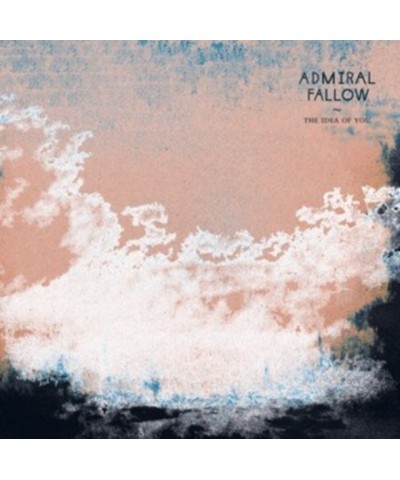 Admiral Fallow LP Vinyl Record - The Idea Of You $18.62 Vinyl