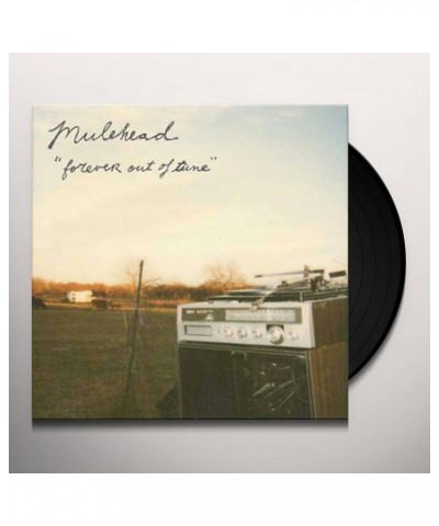 Mulehead Forever Out Of Tune Vinyl Record $6.27 Vinyl