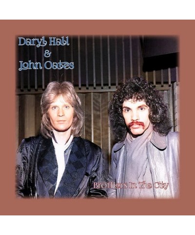 Daryl Hall & John Oates BROTHERS IN THE CITY CD $3.00 CD