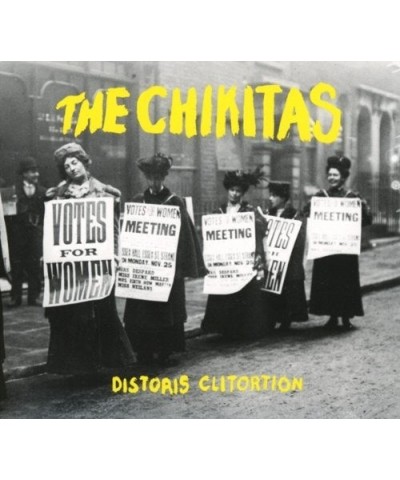 The Chikitas DISTORIS CLITORTION CD $5.80 CD