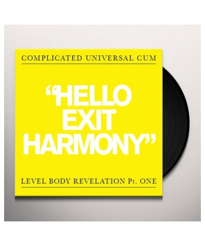 Complicated Universal Cum Hello Exit Harmony Vinyl Record $6.97 Vinyl