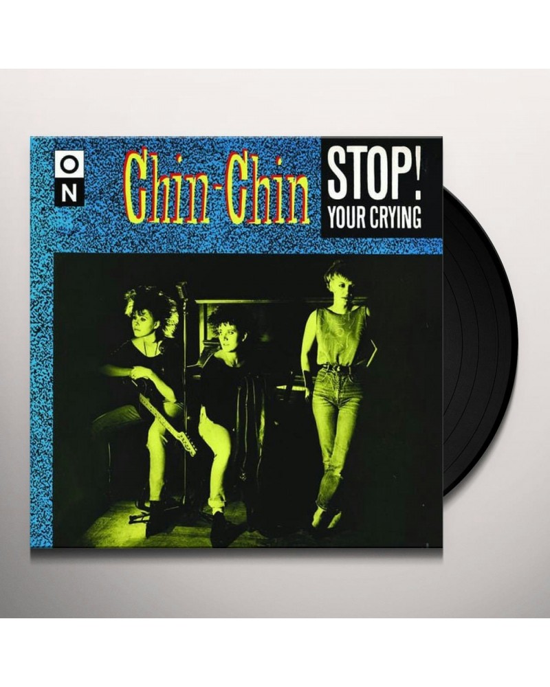 Chin-Chin STOP YOUR CRYING Vinyl Record $6.85 Vinyl