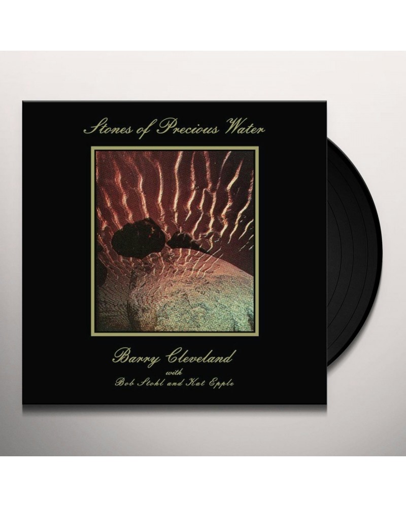 Barry Cleveland Stones of Precious Water Vinyl Record $9.40 Vinyl