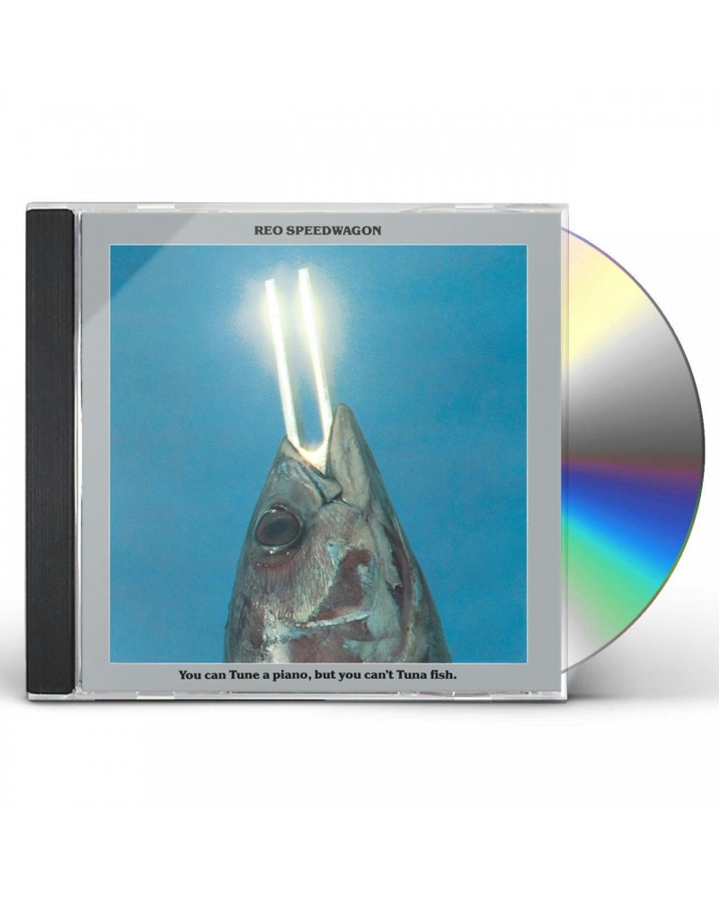 REO Speedwagon YOU CAN TUNE A PIANO: BUT YOU CAN'T TUNA FISH CD $3.15 CD