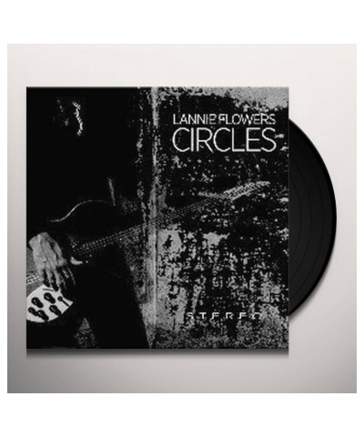 Lannie Flowers Circles Vinyl Record $10.92 Vinyl