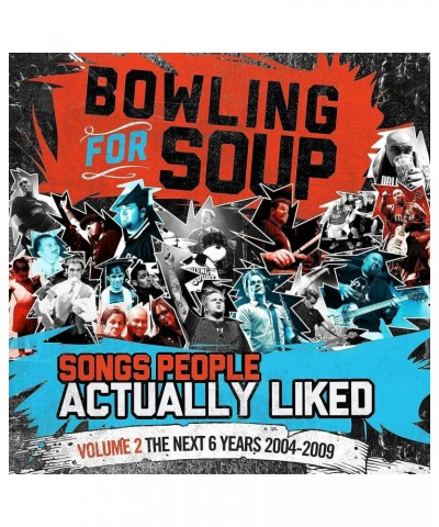 Bowling For Soup SONGS PEOPLE ACTUALLY LIKED - VOLUME 2 - THE NEXT 6 YEARS (2004-2009) (2LP) Vinyl Record $14.74 Vinyl