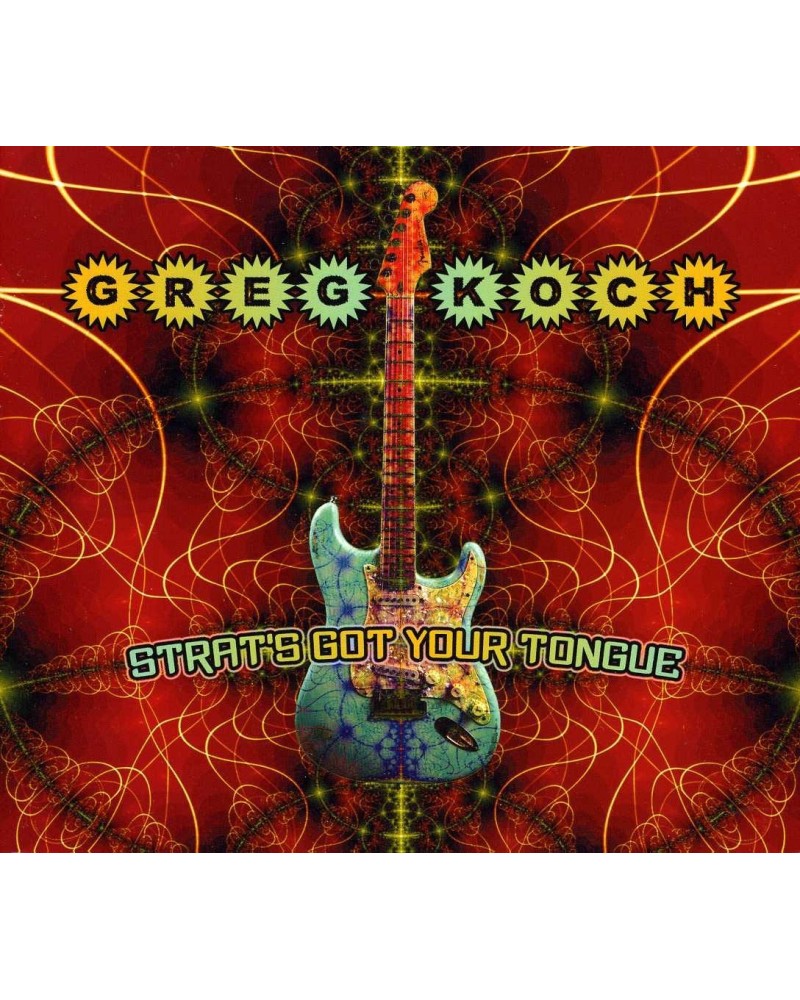 Greg Koch STRAT'S GOT YOUR TONGUE CD $8.80 CD