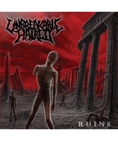 Unbreakable Hatred RUINS CD $6.00 CD