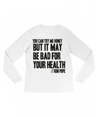 Ron Pope Long Sleeve Shirt | Ron Pop Is Bad For Your Health Shirt $10.48 Shirts