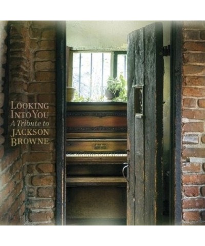 Jackson Browne LOOKING INTO YOU: TRIBUTE TO JACKSON BROWNE / VAR CD $9.10 CD