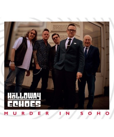 The Holloway Echoes MURDER IN SOHO CD $5.89 CD