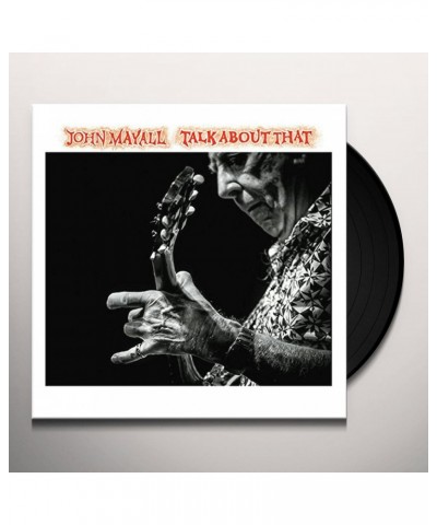 John Mayall Talk About That Vinyl Record $7.40 Vinyl