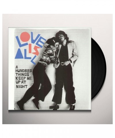 Love Is All HUNDRED THINGS TO KEEP ME UP AT NIGHT Vinyl Record $7.42 Vinyl