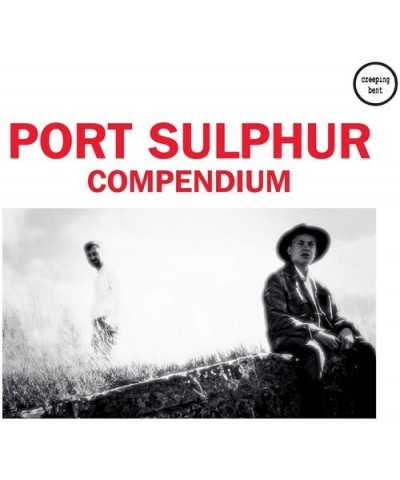 PORT SULPHUR COMPENDIUM CD $5.29 CD