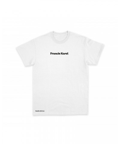 Francis Karel Handle With Care White Tee $12.90 Shirts