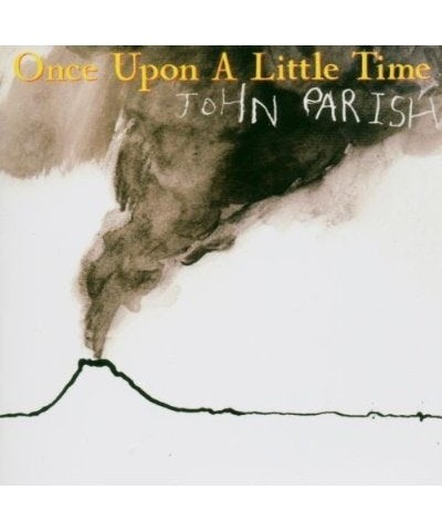 John Parish ONCE UPON A LITTLE TIME CD $6.35 CD