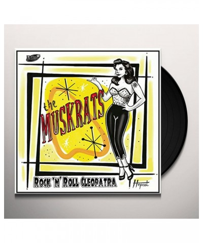 Muskrats ROCK N ROLL CLEOPATRA Vinyl Record $5.71 Vinyl