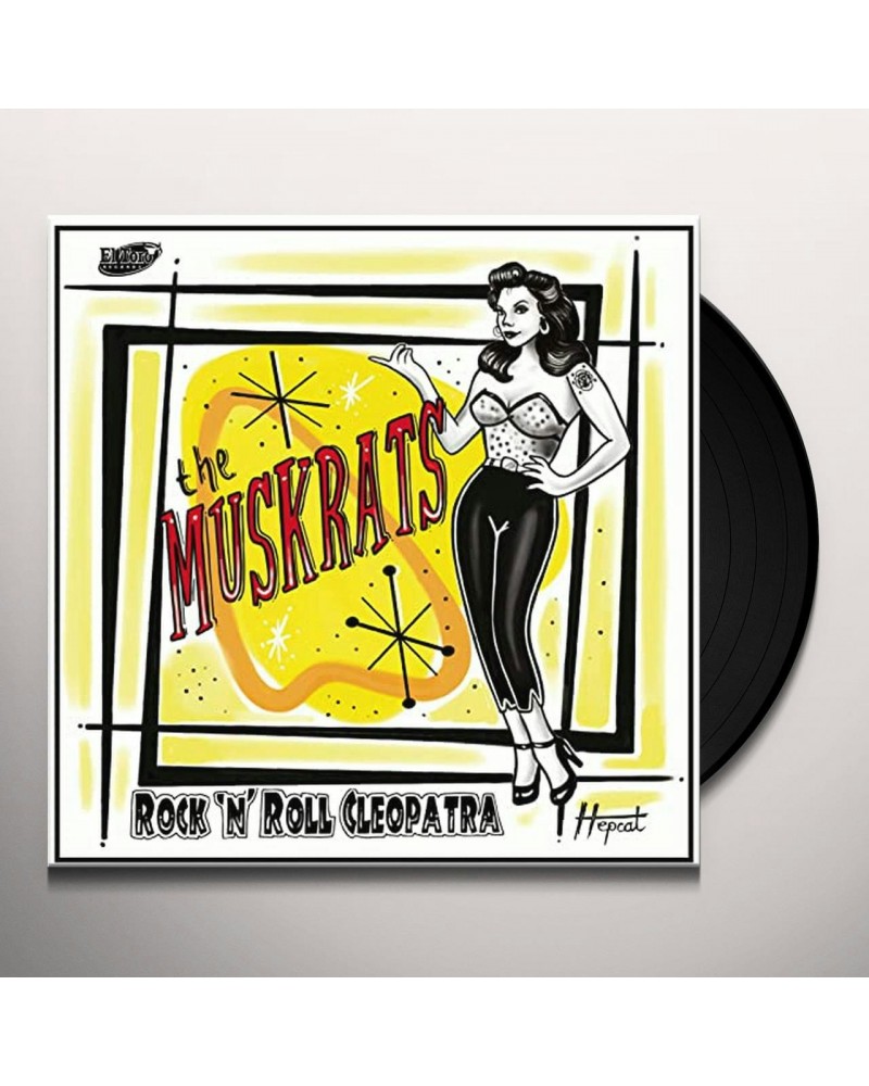 Muskrats ROCK N ROLL CLEOPATRA Vinyl Record $5.71 Vinyl